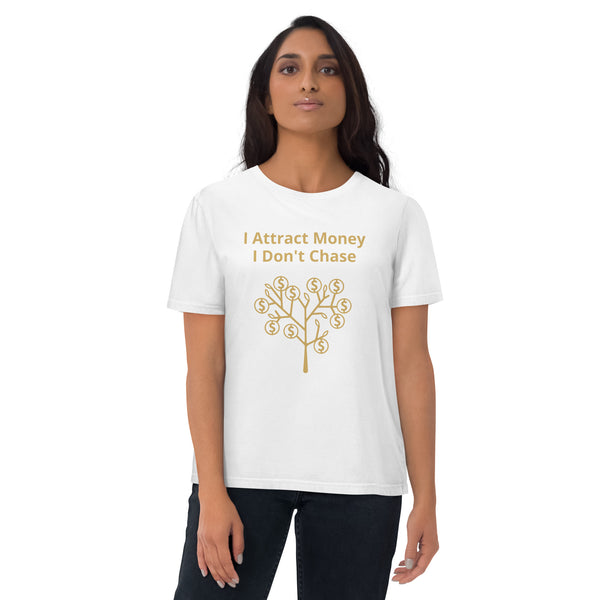 "I Attract Money" Unisex Organic Cotton Tee
